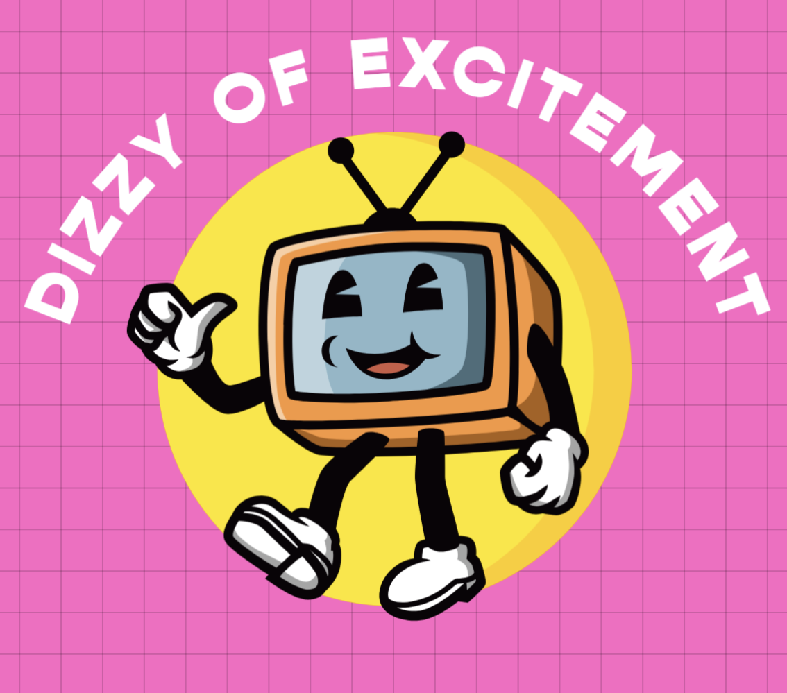 Dizzy of Excitement